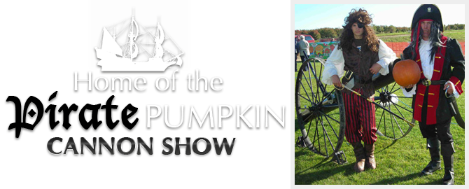 Home of the Pirate Pumpkin Cannon Show